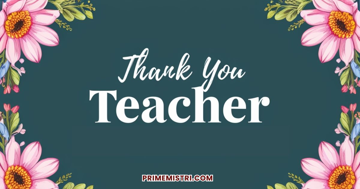 20+ Thank You Teacher Messages from Students