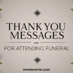 25+ Thank You Messages for Attending Funeral