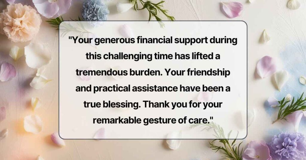 Funeral Thank You Note for a Friend Who Gave Financial Support