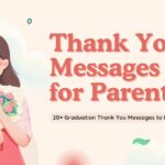 20+ Graduation Thank You Messages to Parents