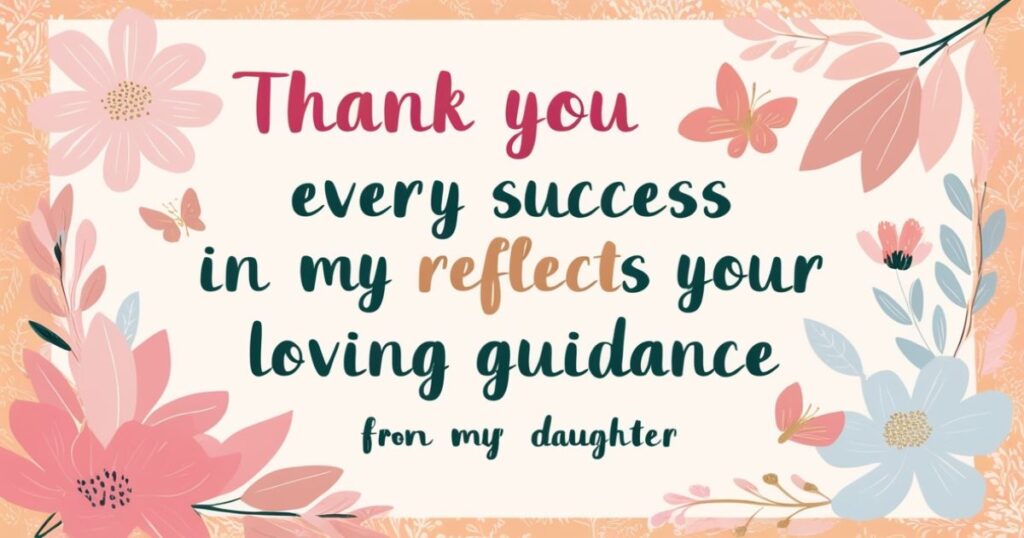 Thank You Messages for Mom from Daughter