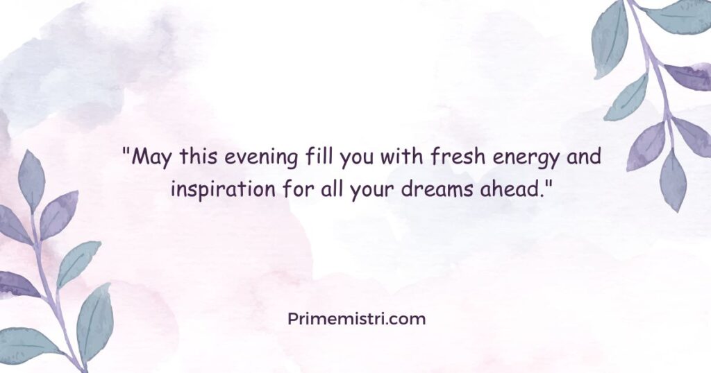 Inspirational Good Evening Messages for Friends