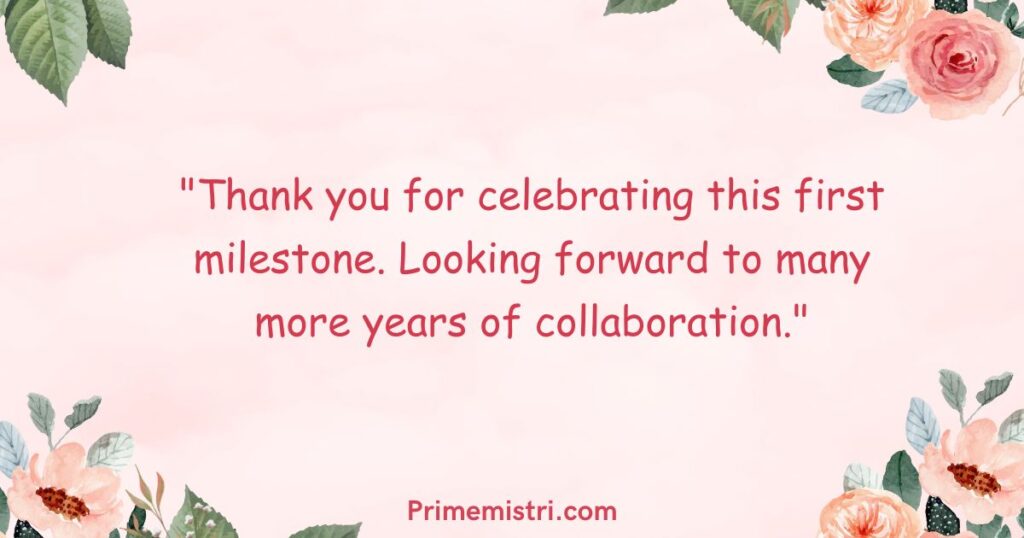 One-Year Work Anniversary Thank You Message