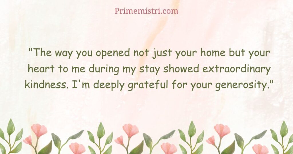 Thank You for Opening Your Home to Me