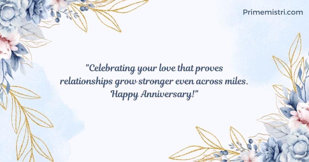 Anniversary Wishes for Long-Distance Couples