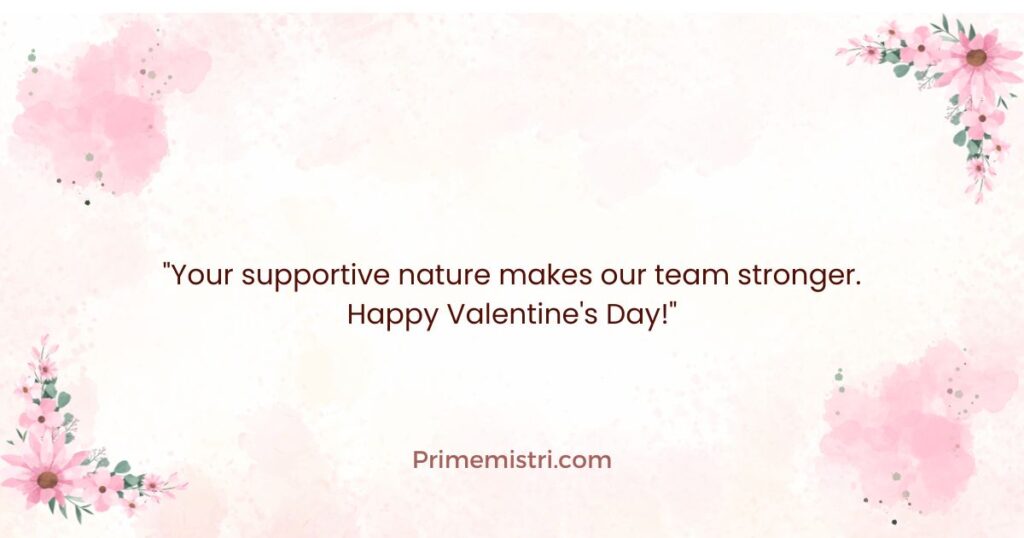 Cute Valentine Quotes for Coworkers