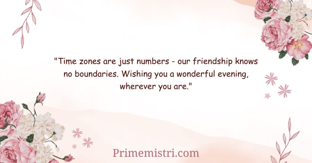 Good Evening Messages for Long-Distance Friends