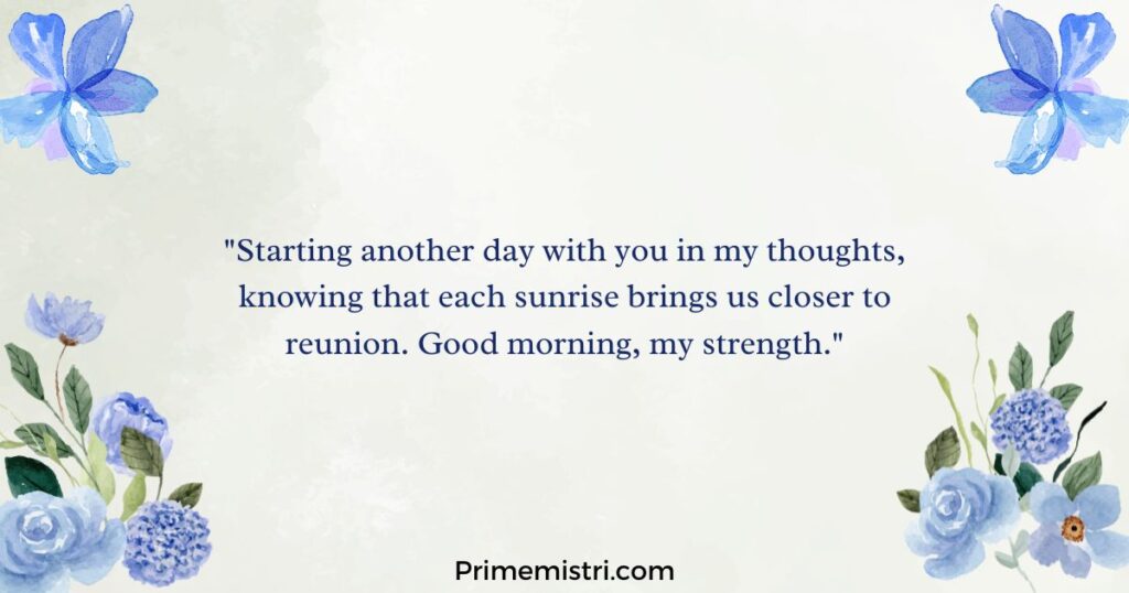 Heart Touching Good Morning Messages for Husband Far Away