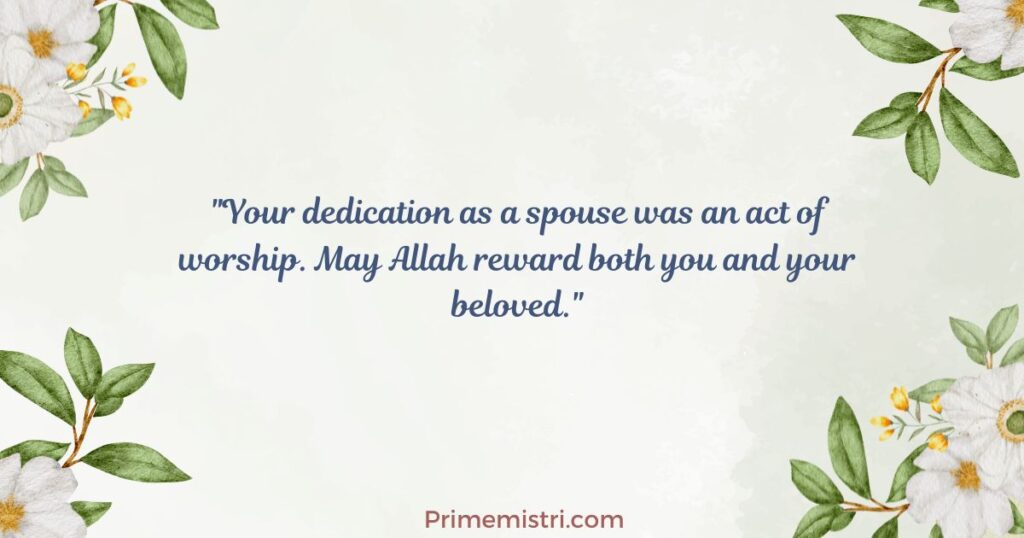 Islamic Condolence Messages For the Loss of a Spouse