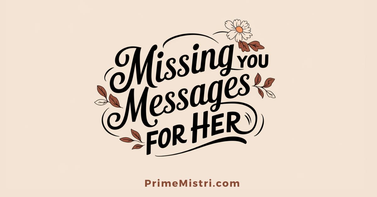 Missing You Messages for Her