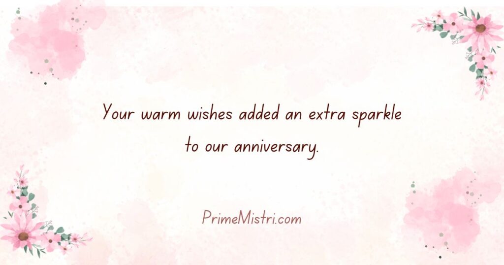 Short Thank You Messages for Anniversary Wishes